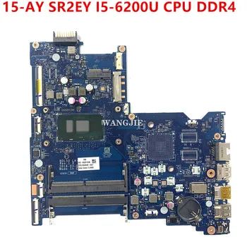 Для HP 15-AY Материнская плата ноутбука BDL50 LA-D704P Ноутбук 854945-601 854945-501 854945-001 SR2EY I5-6200U Процессор DDR4
