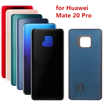 для Huawei Mate 20 Pro Задняя крышка аккумулятора Задняя крышка корпуса задней двери для Huawei Mate 20 Pro Замена Ремонт Запасные части